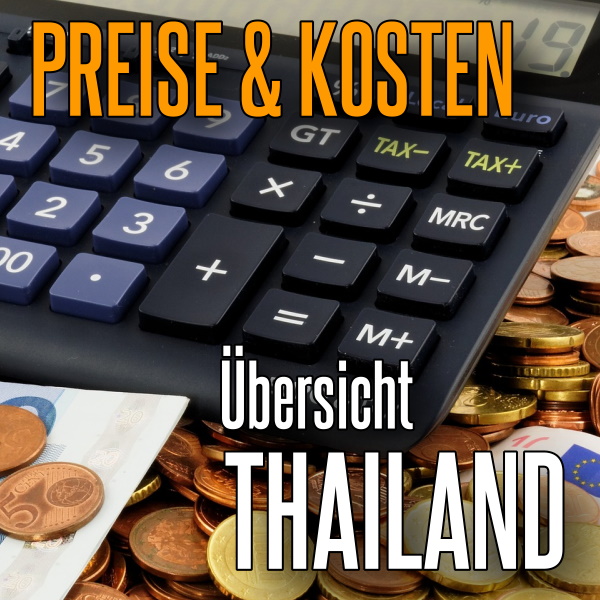 Preise bersicht Thailand anzeigen