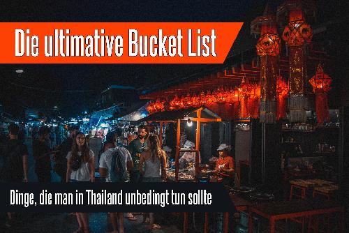 Bild Die ultimative Thailand Bucket List